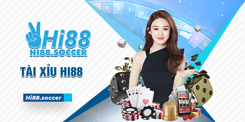 Tài Xỉu Hi88 - Siêu Phẩm Game Hot Nhất Của Năm 1 Tài xỉu Hi88