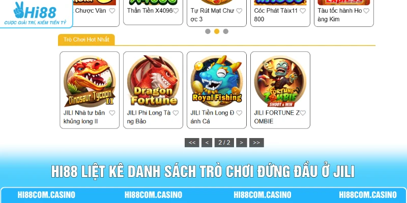 JILI Bắn Cá - Hành Trình 10 Năm Qua 20+ Tựa Game Nổi Bật 2 Hi88 liệt kê danh sách trò chơi đứng đầu ở JILI
