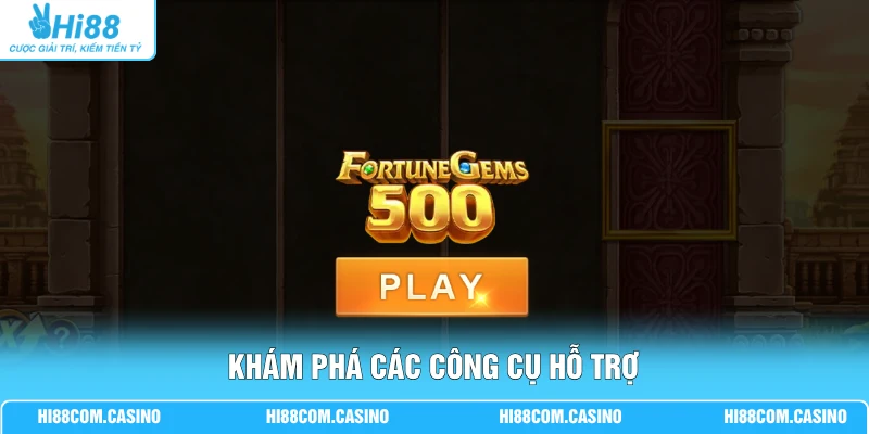 Ngọc May Mắn | Trải Nghiệm 100+ Vòng Quay Đầy Kịch Tính 3 Khám phá các công cụ hỗ trợ