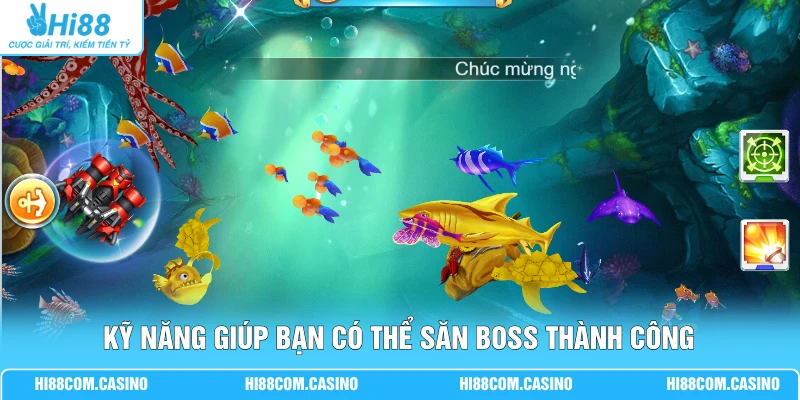 Tây Du Săn Cá 3D | Đồ Họa Chân Thực Săn 25 Boss Cực Khỏe 3 Kỹ năng giúp bạn có thể săn boss thành công