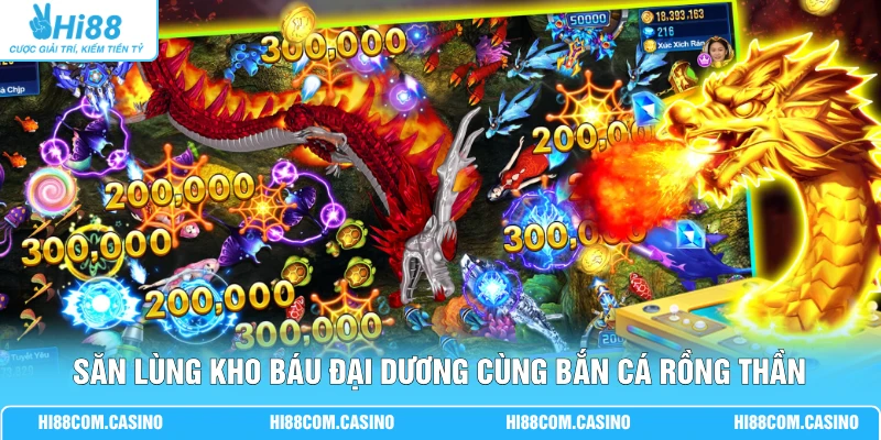 Bắn Cá Rồng Thần | Chinh Phục Thủy Quái Qua 12 Loại Súng 1 Săn lùng kho báu đại dương cùng Bắn Cá Rồng Thần